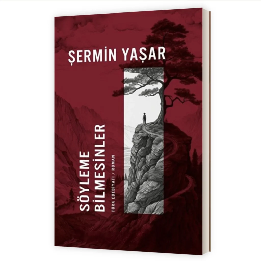 Söyleme Bilmesinler